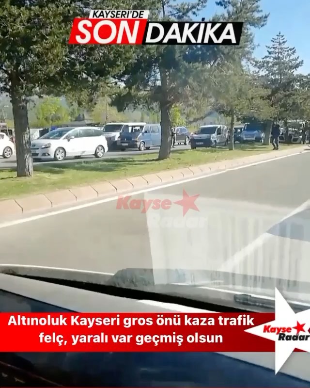 altinoluk kayseri gros onu kaza trafik felc yarali var gecmis olsun kayseradar