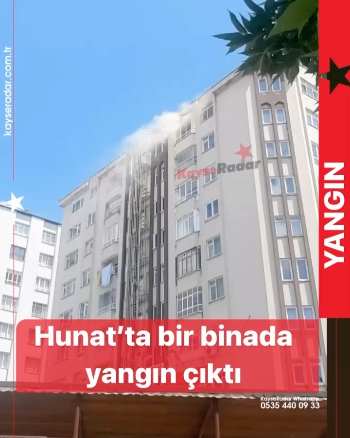 Hunat’ta Bir Binada Yangın çıktı KayseRadar